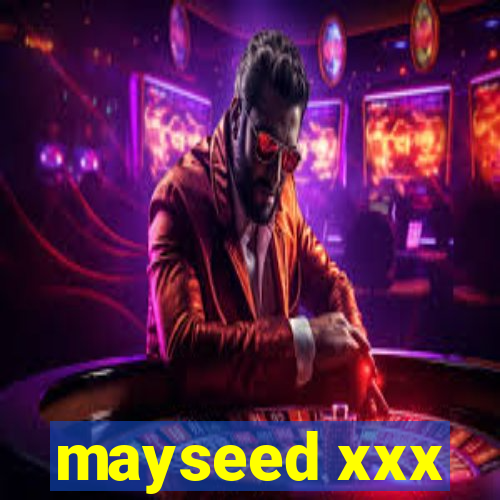 mayseed xxx